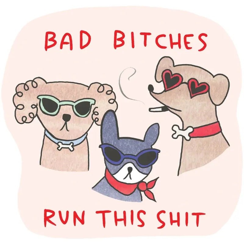 Bad Bitches Sticker