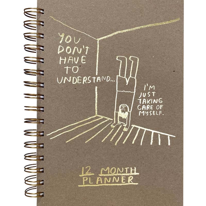 You Dont Have to Understand  12 Month Planner