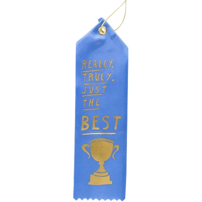 Award Ribbon - Really Truly Just the Best